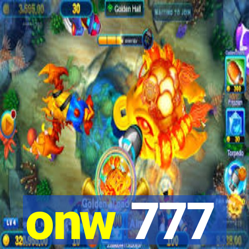 onw 777